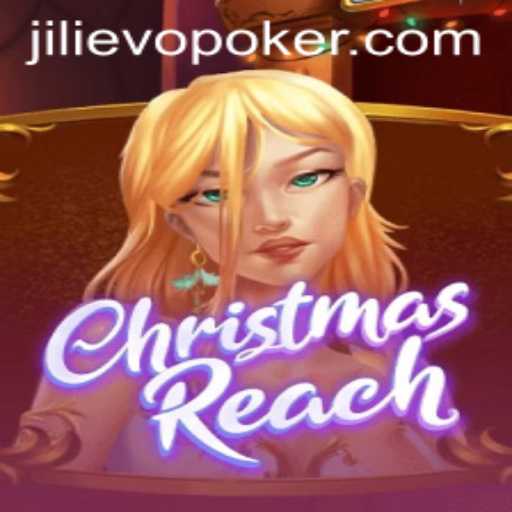 Discover the Magical World of ChristmasReach and Unveil the Dynamics of Jili Evo