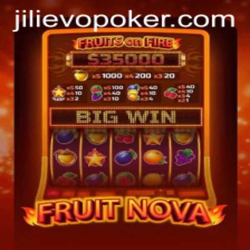 Exploring the Exciting World of FruitNova: The Jili Evo Gaming Experience